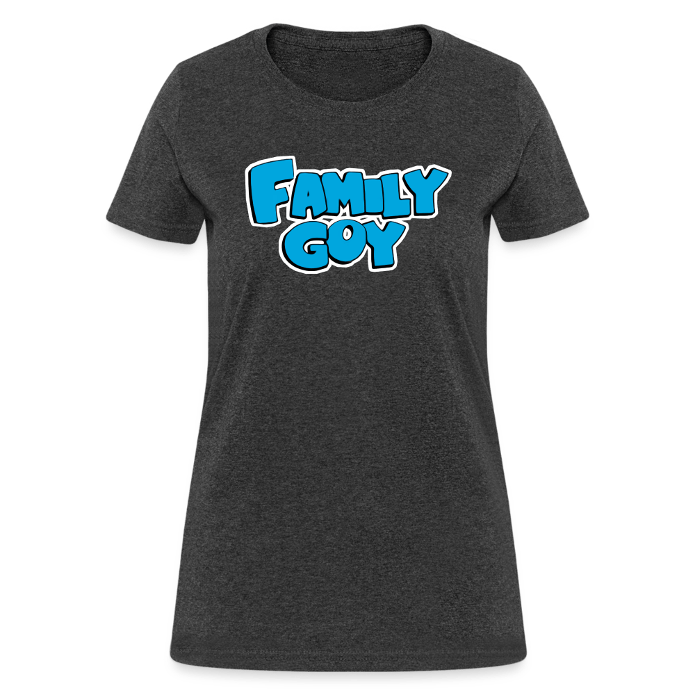 FAMILY GOY Women’s T-shirt - BAD GOYS CLUB