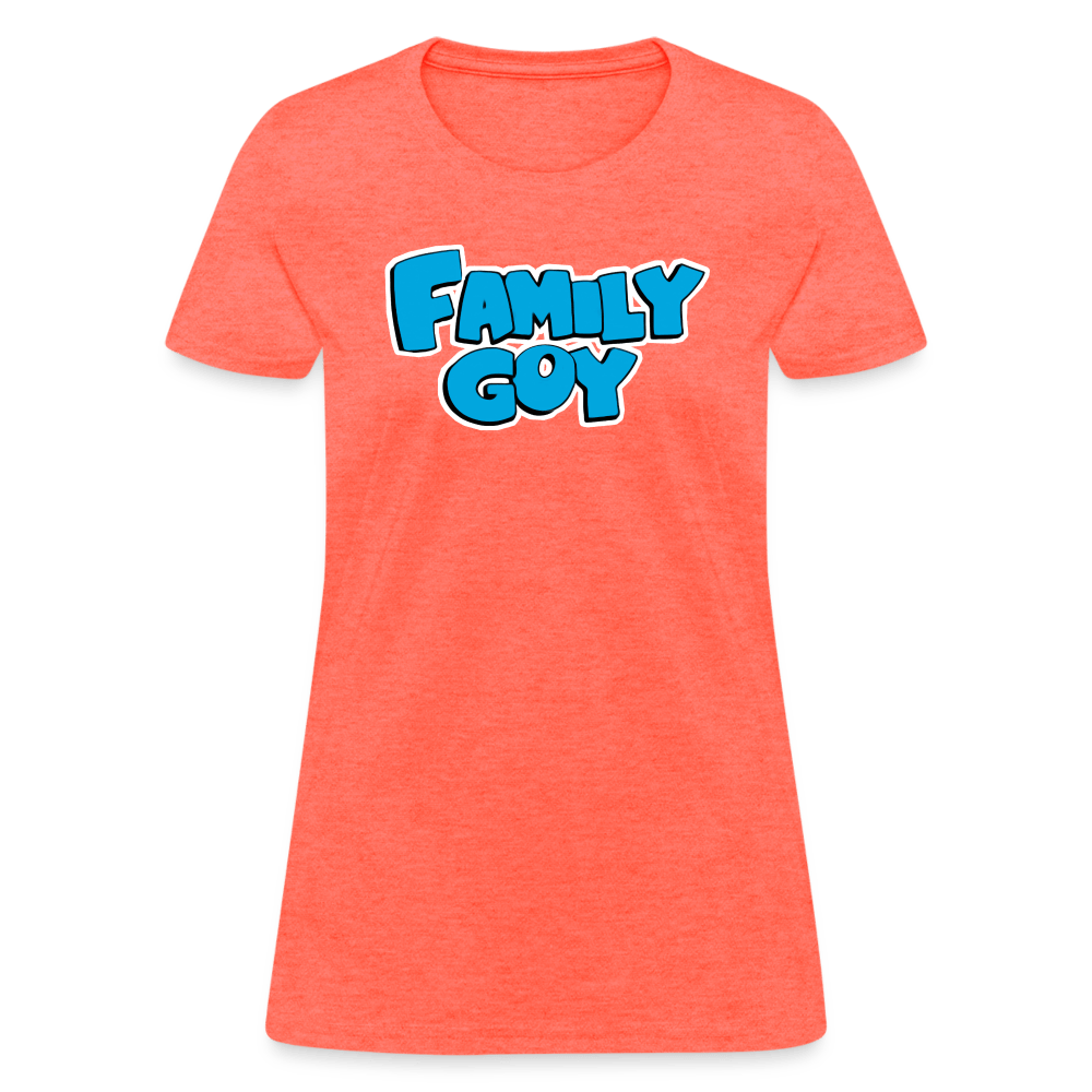 FAMILY GOY Women’s T-shirt - BAD GOYS CLUB