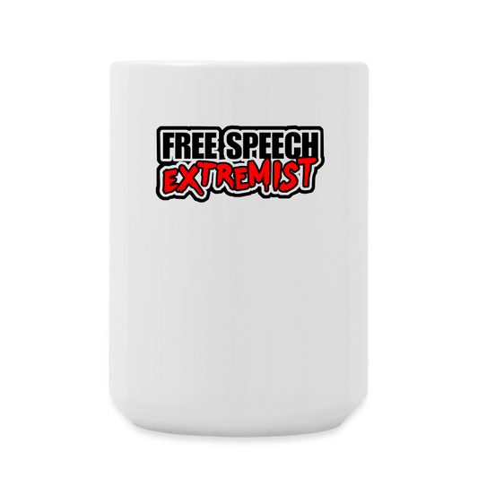 FREE SPEECH EXTREMIST Coffee Cup (15 oz) - BAD GOYS CLUB