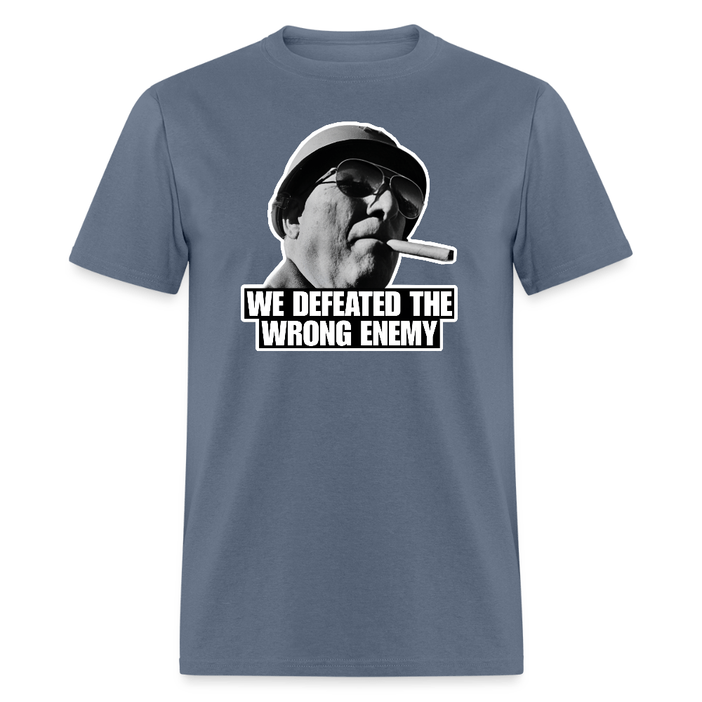 GENERAL PATTON WAS RIGHT - BAD GOYS CLUB