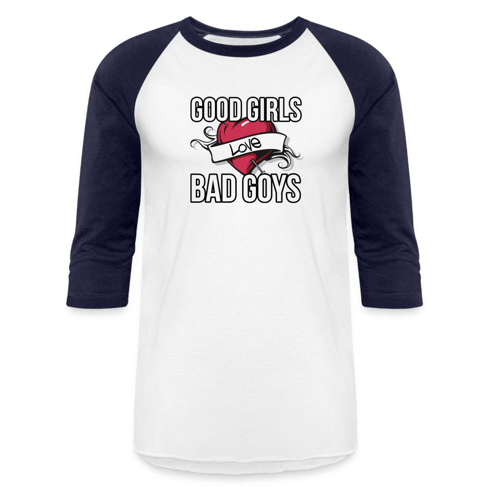 GOOD GIRLS/BAD GOYS Baseball T - BAD GOYS CLUB