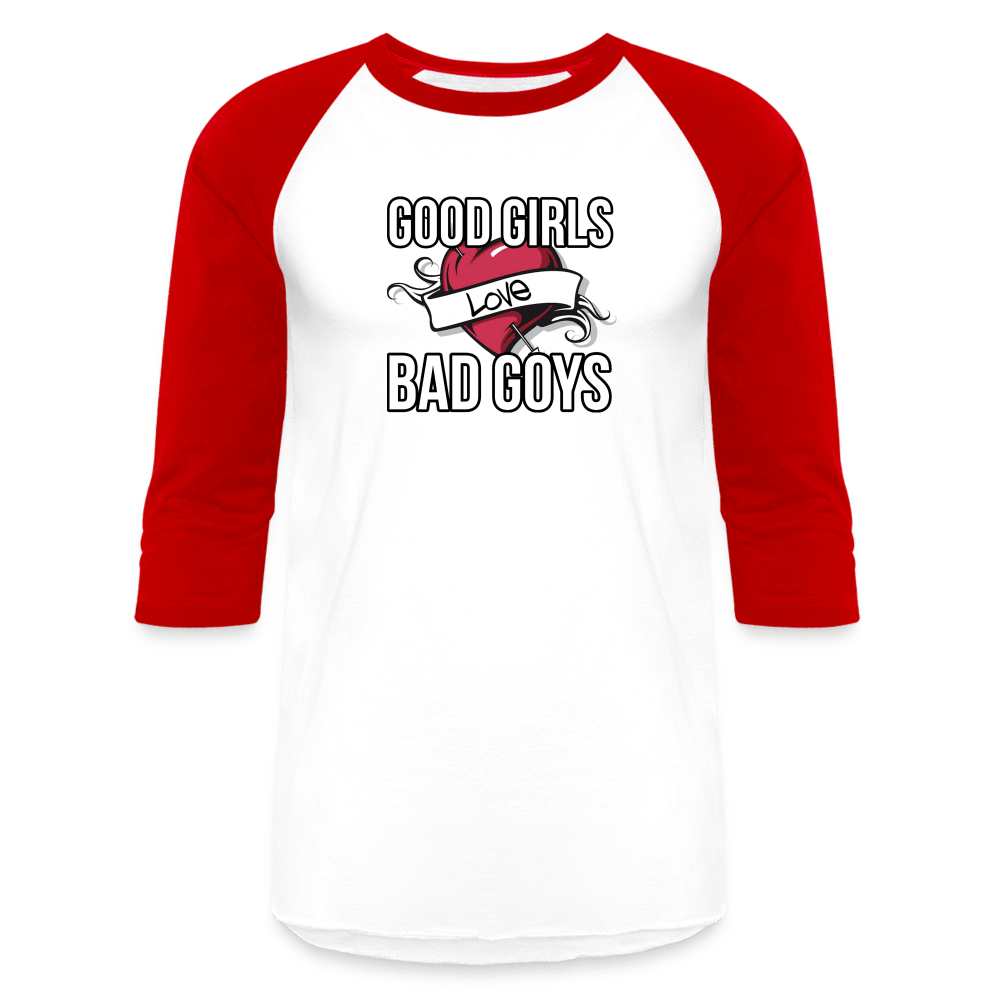 GOOD GIRLS/BAD GOYS Baseball T - BAD GOYS CLUB