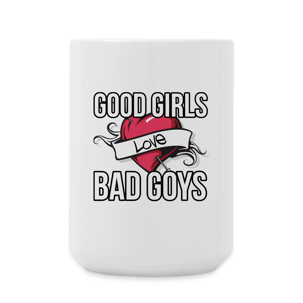 GOOD GIRLS/BAD GOYS Coffee Cup (15 oz) - BAD GOYS CLUB