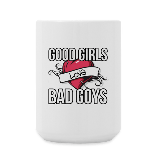 GOOD GIRLS/BAD GOYS Coffee Cup (15 oz) - BAD GOYS CLUB