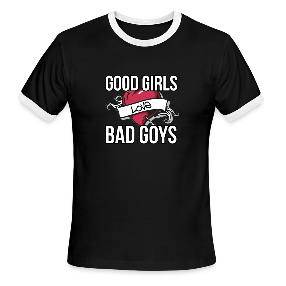 GOOD GIRLS/BAD GOYS Ringer T - BAD GOYS CLUB