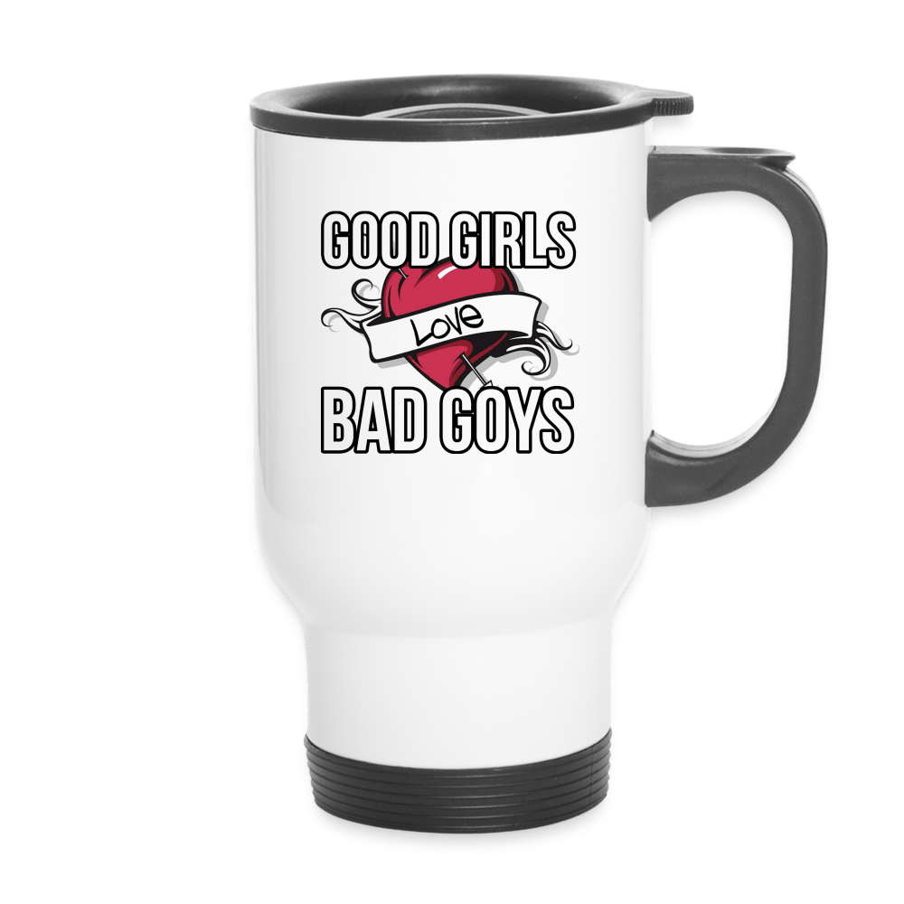 GOOD GIRLS/BAD GOYS Travel Mug - BAD GOYS CLUB