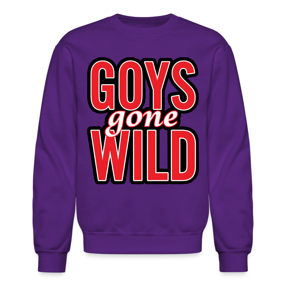 GOYS GONE WILD Crewneck Sweatshirt - BAD GOYS CLUB