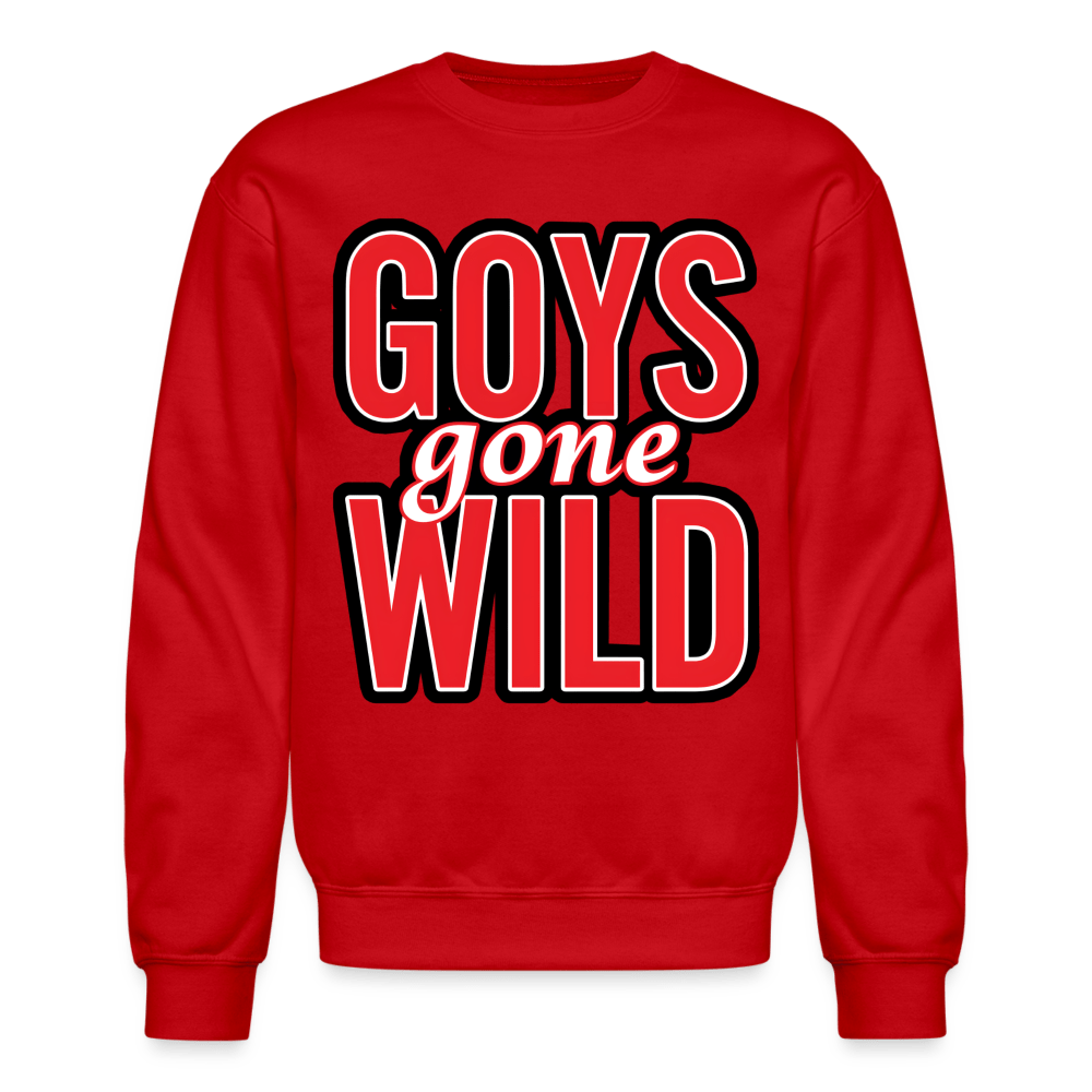 GOYS GONE WILD Crewneck Sweatshirt - BAD GOYS CLUB