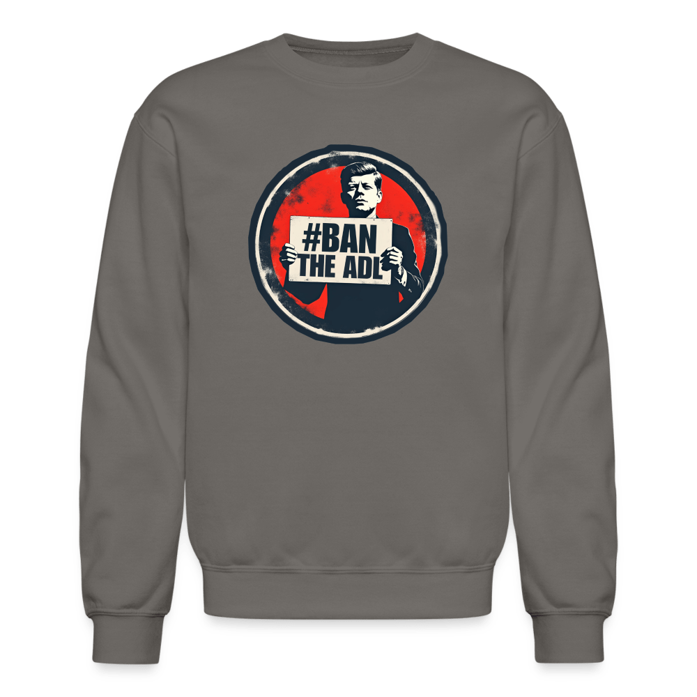 JFK #BAN THE ADL Crewneck Sweatshirt - BAD GOYS CLUB