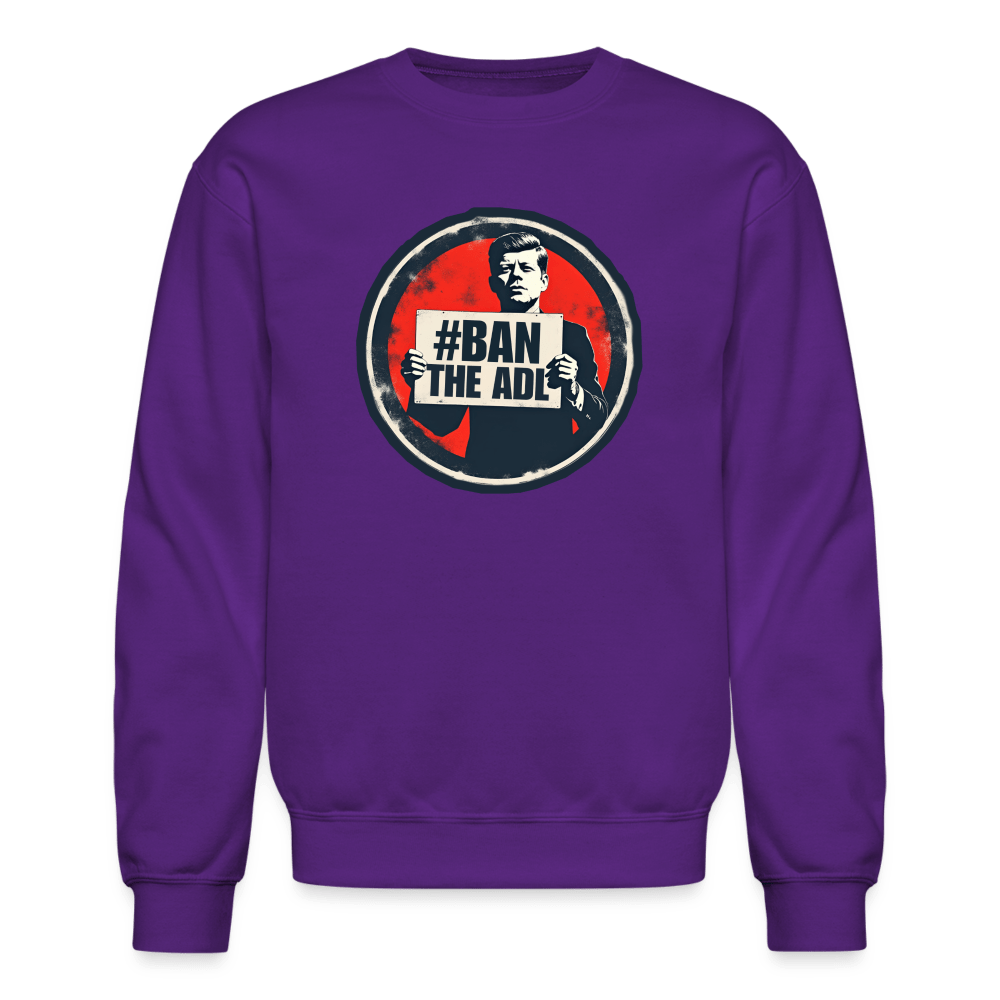 JFK #BAN THE ADL Crewneck Sweatshirt - BAD GOYS CLUB