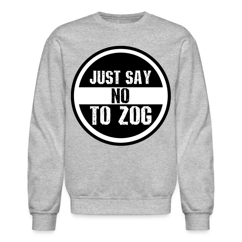 JUST SAY NO Crewneck Sweatshirt - BAD GOYS CLUB