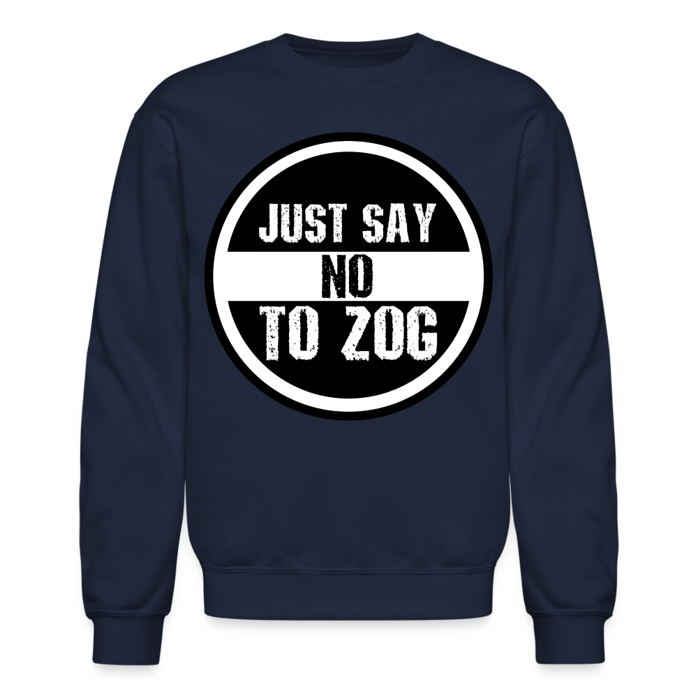 JUST SAY NO Crewneck Sweatshirt - BAD GOYS CLUB