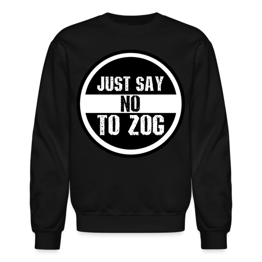 JUST SAY NO Crewneck Sweatshirt - BAD GOYS CLUB