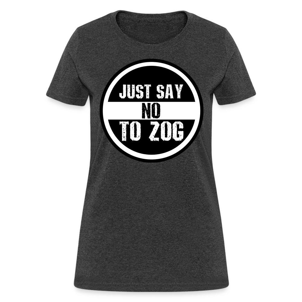 JUST SAY NO Women’s T-shirt - BAD GOYS CLUB