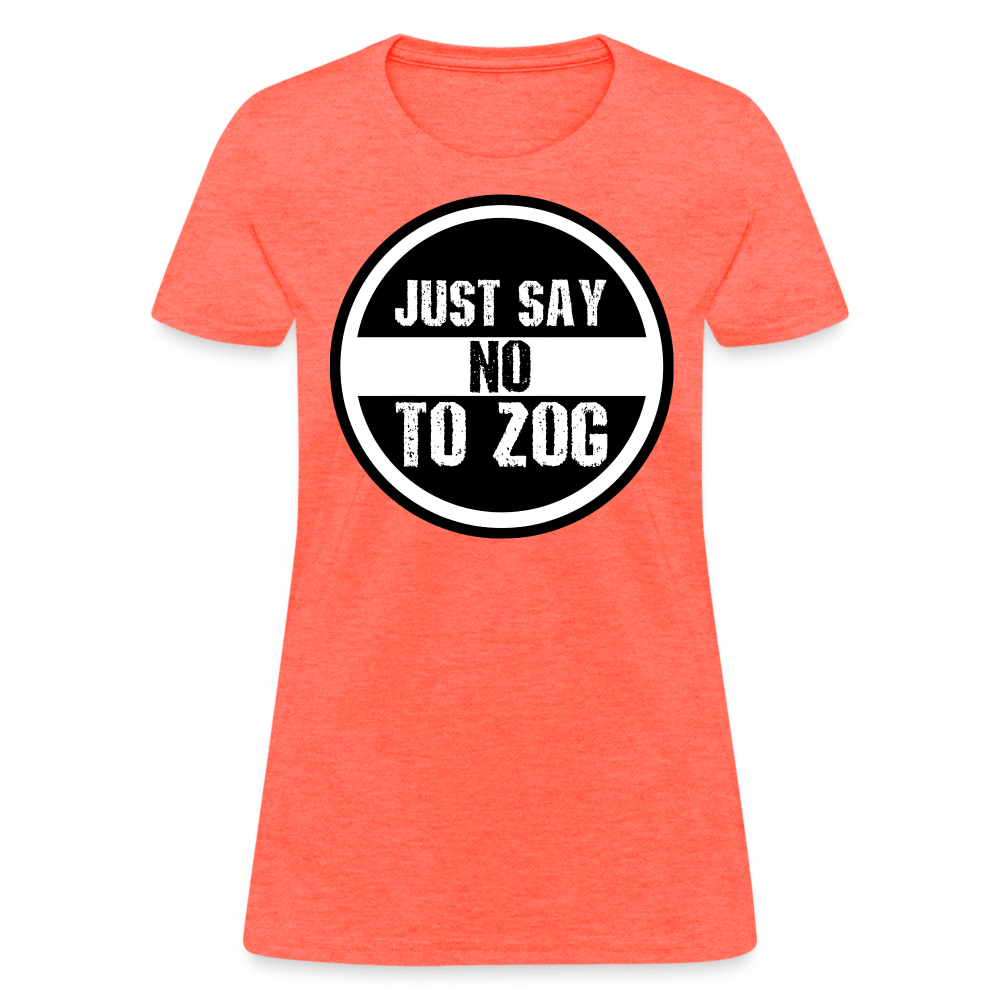 JUST SAY NO Women’s T-shirt - BAD GOYS CLUB