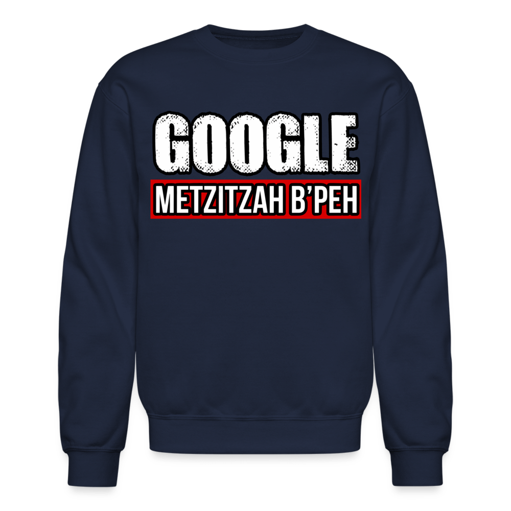 METZIZAH B'PEH Crewneck Sweatshirt - BAD GOYS CLUB