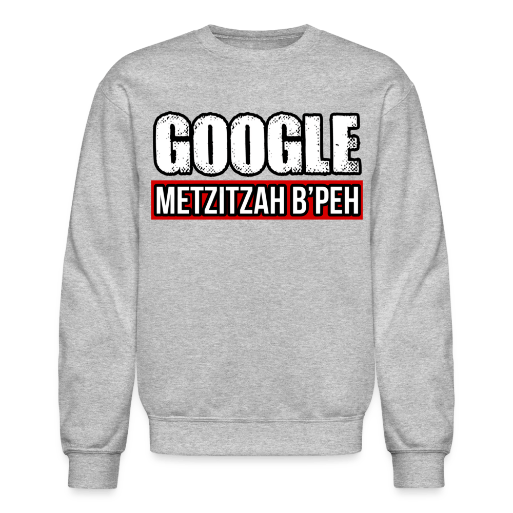 METZIZAH B'PEH Crewneck Sweatshirt - BAD GOYS CLUB