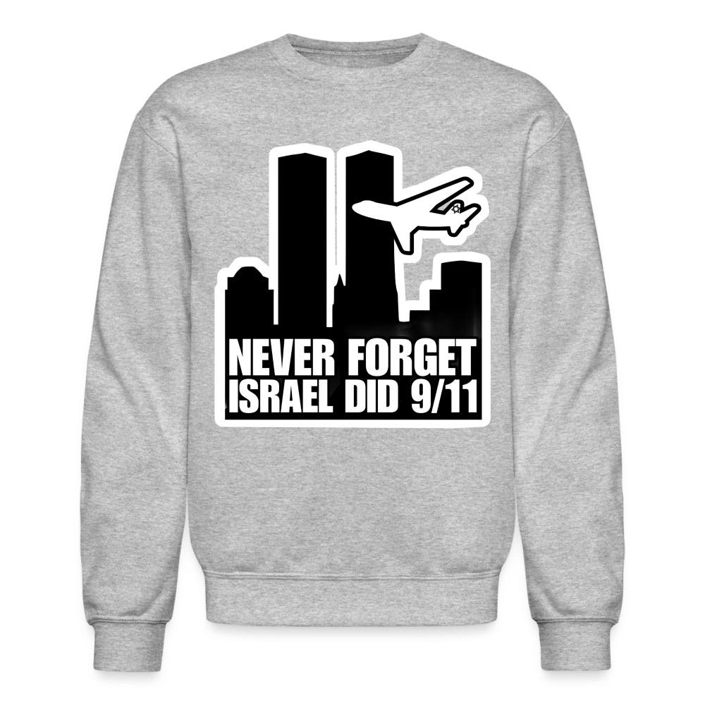 NEVER FORGET Crewneck Sweatshirt - BAD GOYS CLUB