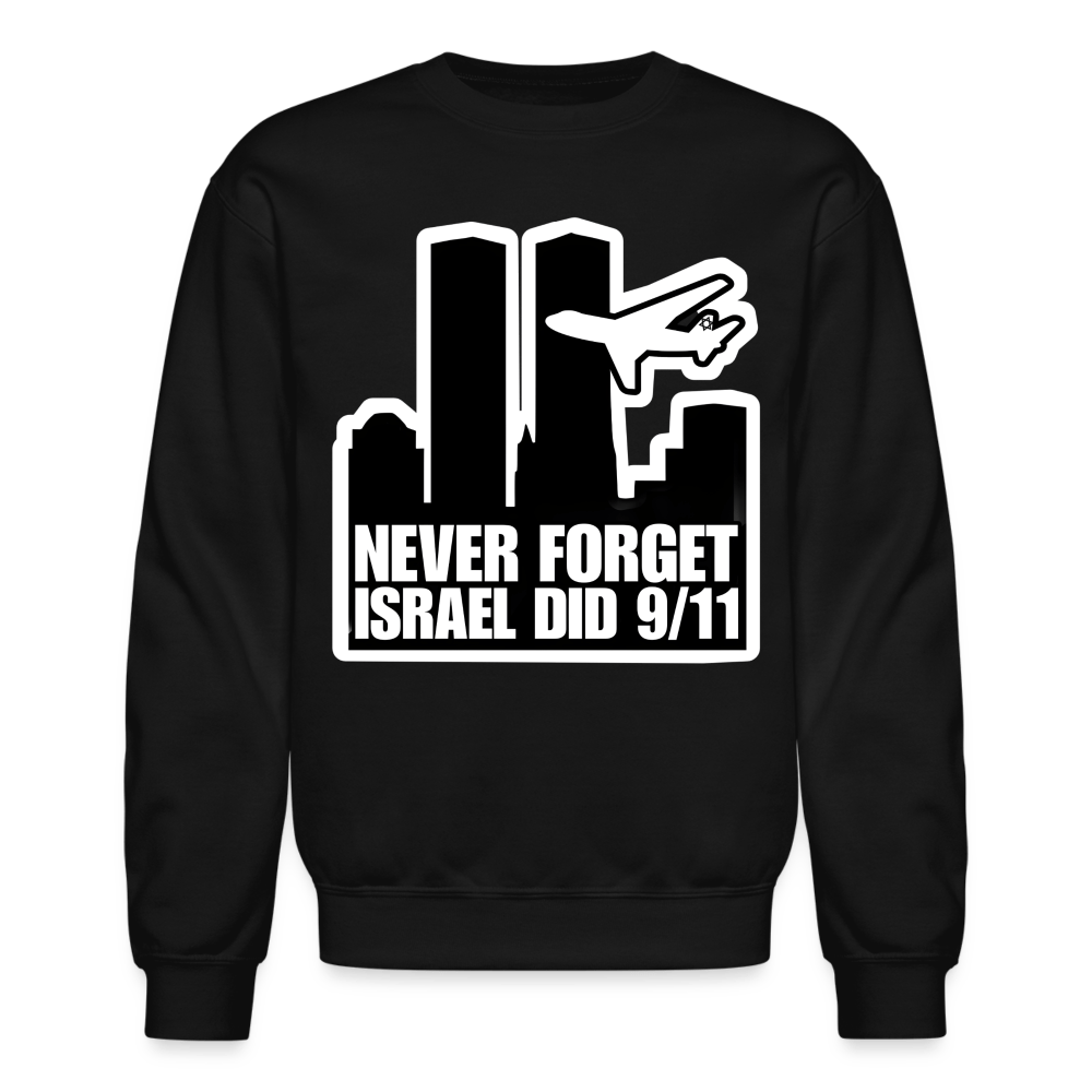 NEVER FORGET Crewneck Sweatshirt - BAD GOYS CLUB