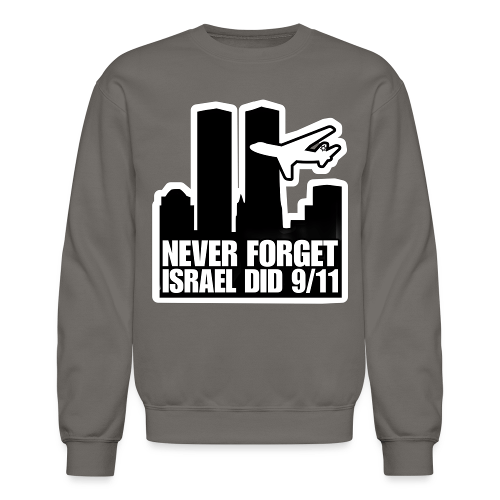 NEVER FORGET Crewneck Sweatshirt - BAD GOYS CLUB