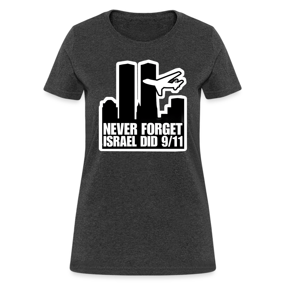 NEVER FORGET Women’s T-shirt - BAD GOYS CLUB