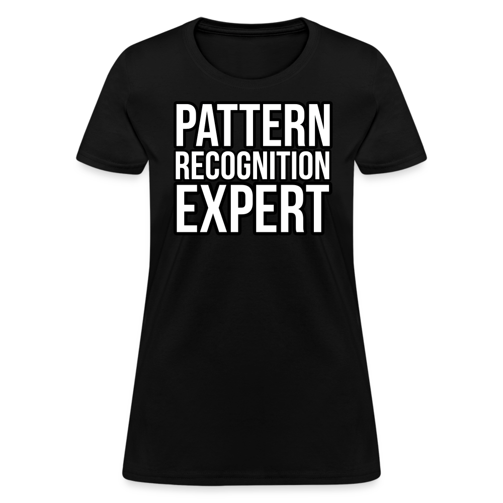 PATTERN RECOGNITION EXPERT Women’s T-shirt - BAD GOYS CLUB