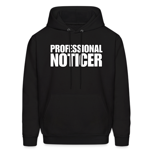 PROFESSIONAL NOTICER Hoodie - BAD GOYS CLUB