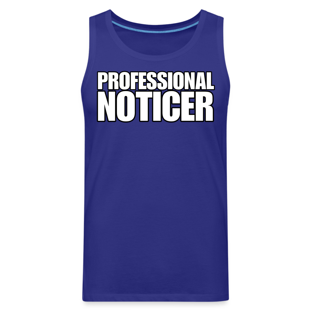 PROFESSIONAL NOTICER Tank - BAD GOYS CLUB