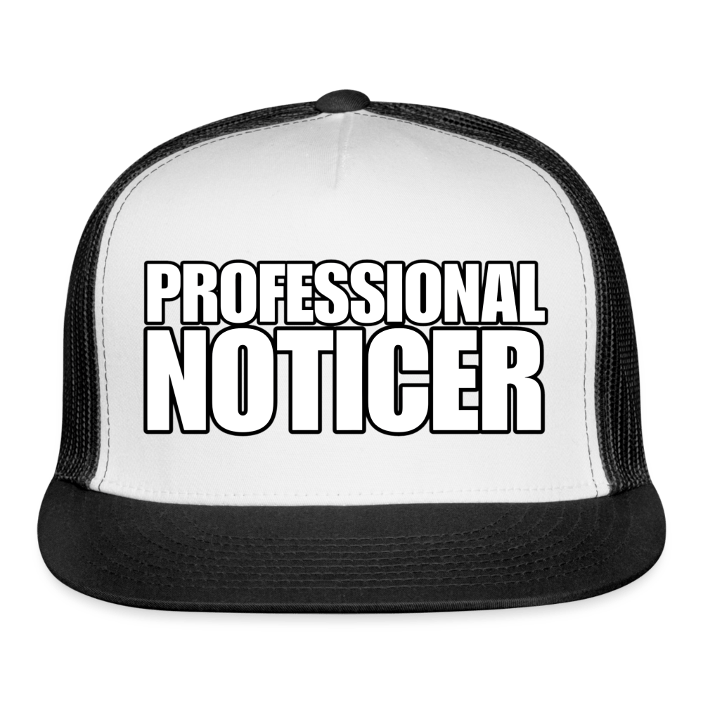 PROFESSIONAL NOTICER Trucker Hat - BAD GOYS CLUB