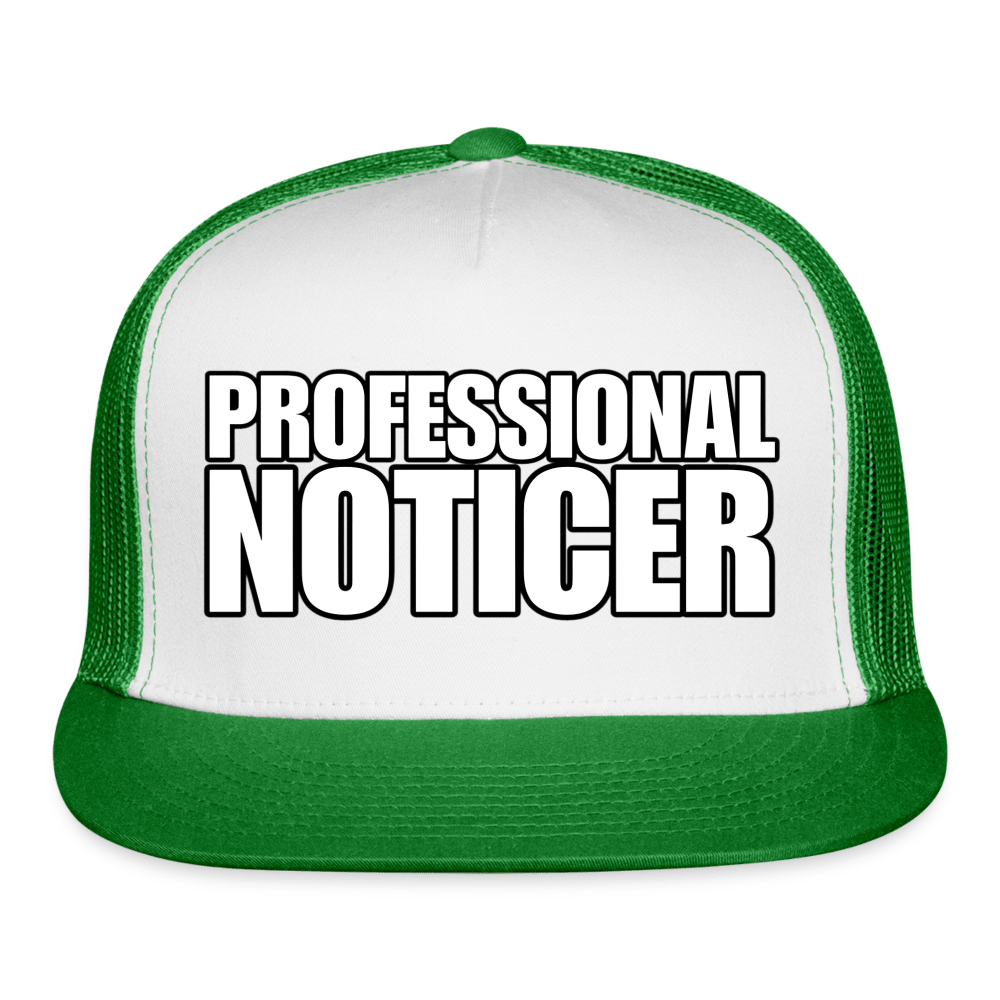 PROFESSIONAL NOTICER Trucker Hat - BAD GOYS CLUB