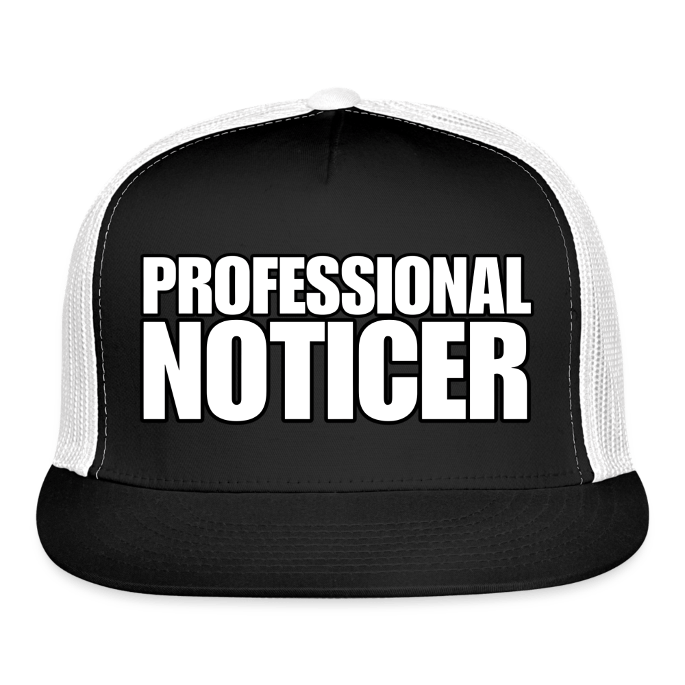 PROFESSIONAL NOTICER Trucker Hat - BAD GOYS CLUB