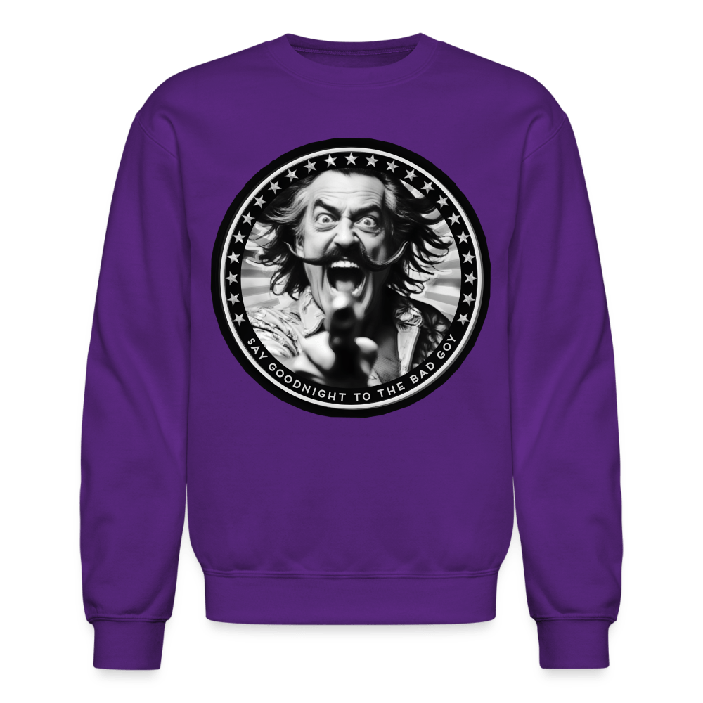 SAY GOODNIGHT Crewneck Sweatshirt - BAD GOYS CLUB