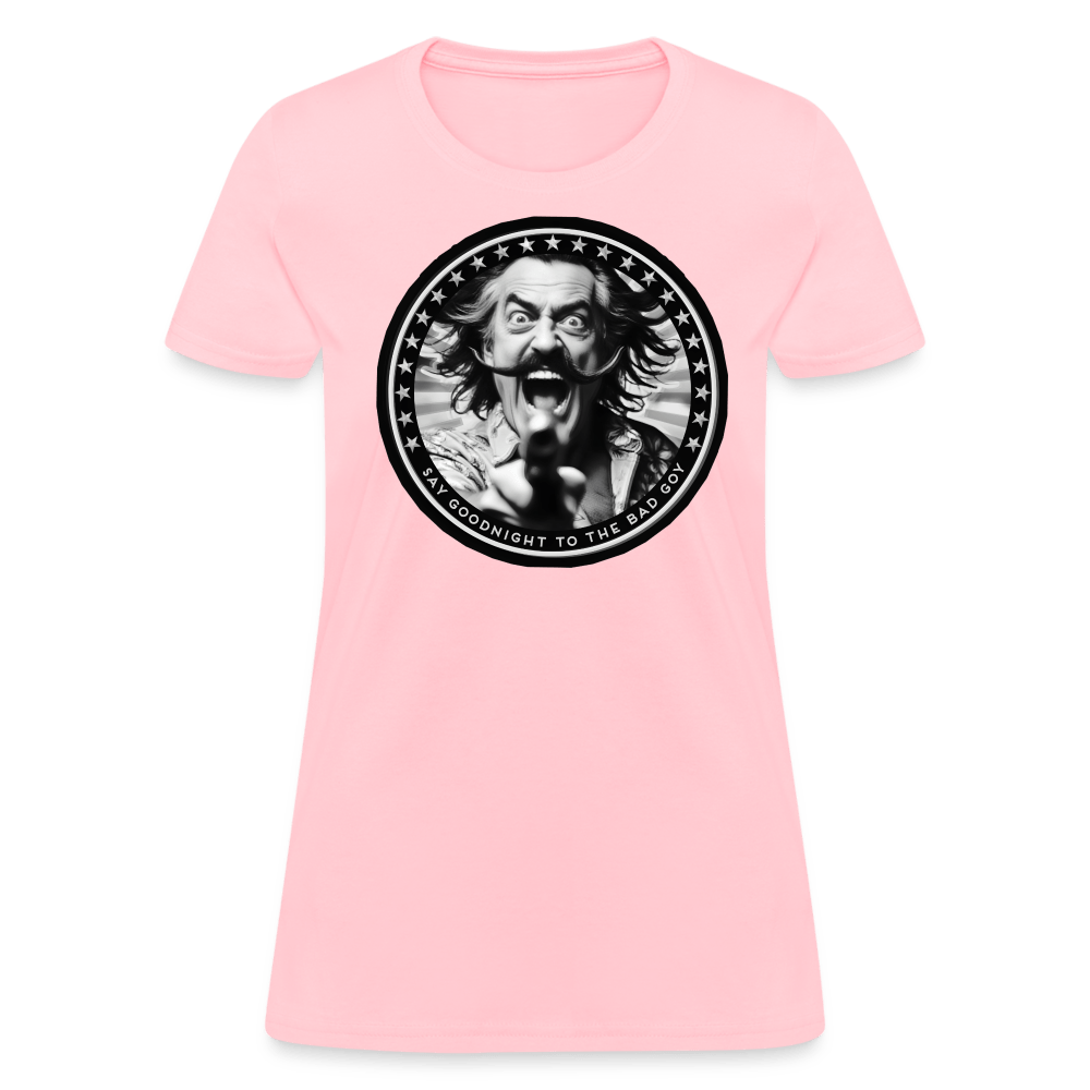 SAY GOODNIGHT Women’s T-shirt - BAD GOYS CLUB