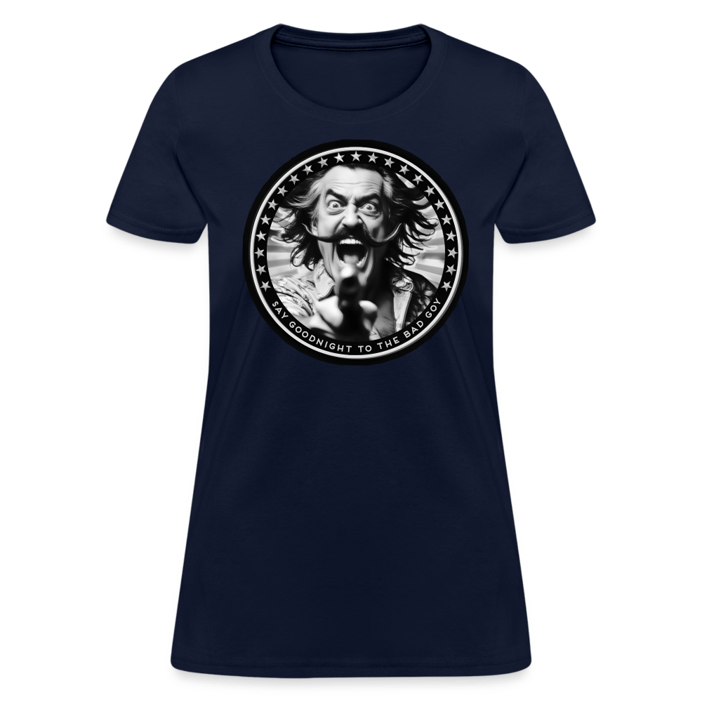 SAY GOODNIGHT Women’s T-shirt - BAD GOYS CLUB