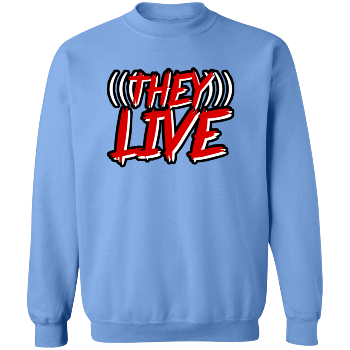 THEY LIVE Crewneck Sweatshirt - BAD GOYS CLUB