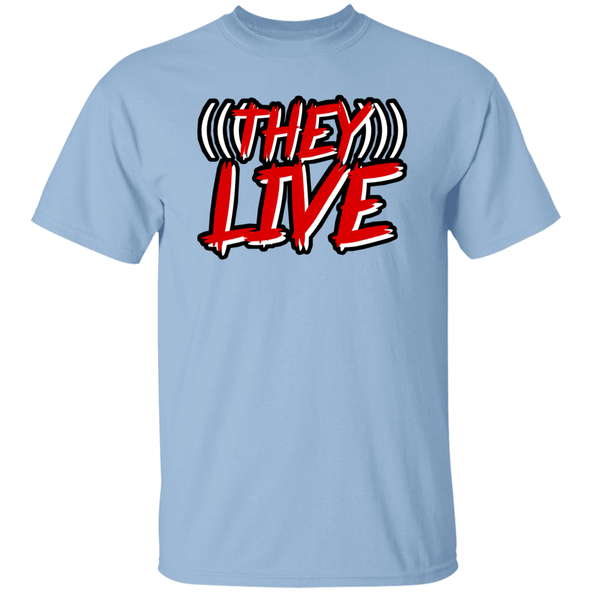 THEY LIVE T-Shirt - BAD GOYS CLUB