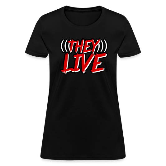 THEY LIVE Women’s T-shirt - BAD GOYS CLUB