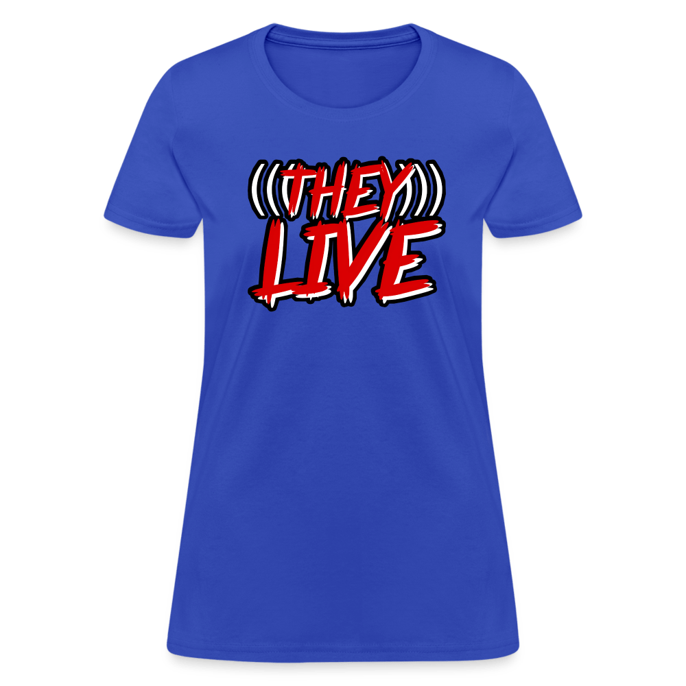 THEY LIVE Women’s T-shirt - BAD GOYS CLUB