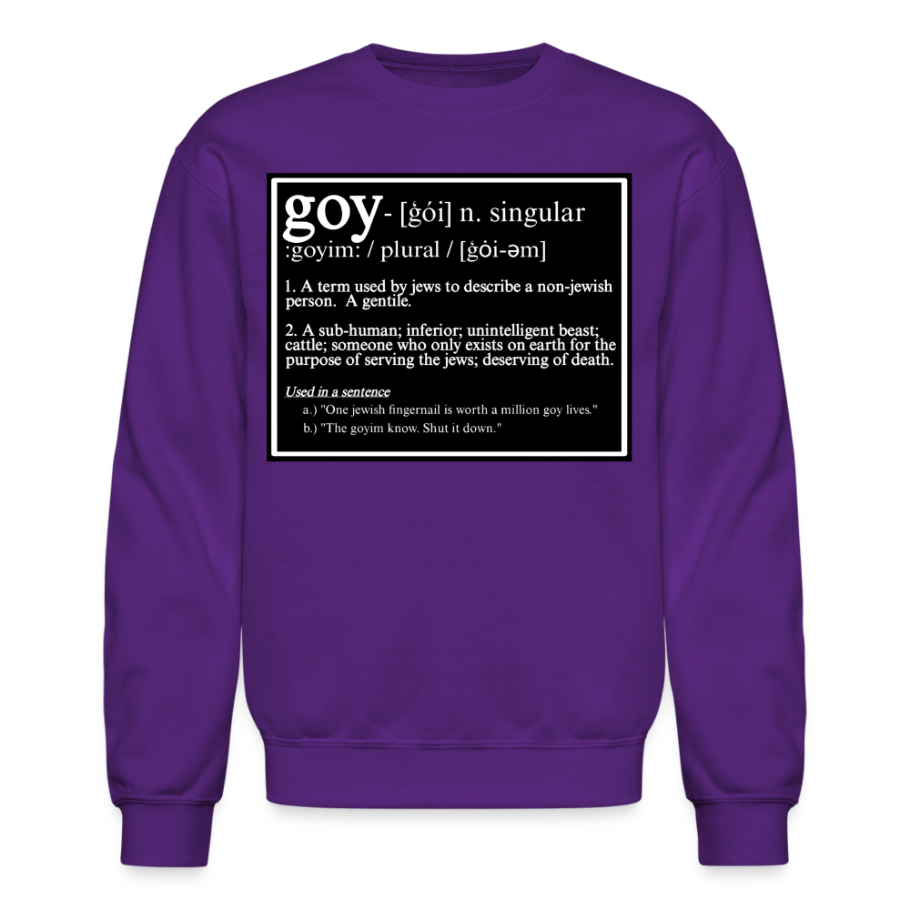 THIS IS WHAT THEY CALL YOU Crewneck Sweatshirt - BAD GOYS CLUB